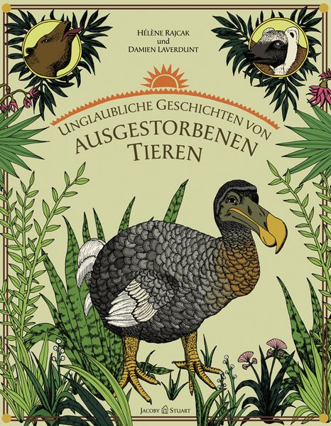 Cover: Unglaubliche Geschichten von ausgestorbenen Tieren