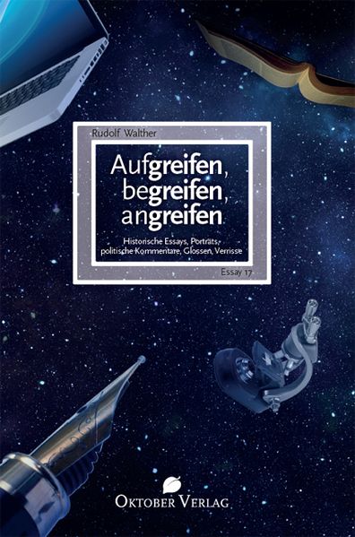 Cover: Aufgreifen, begreifen, angreifen