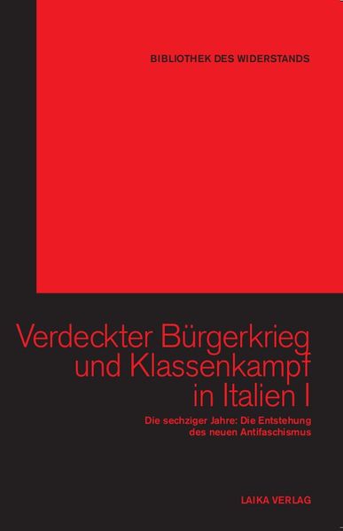 Cover: Verdeckter Bürgerkrieg und Klassenkampf in Italien Band I