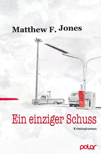 Cover: Ein einziger Schuss