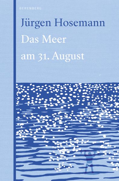 Cover: Das Meer am 31. August