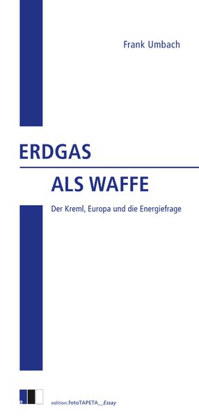 Cover: Erdgas als Waffe