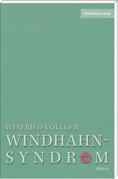 Cover: Das Windhahn-Syndrom