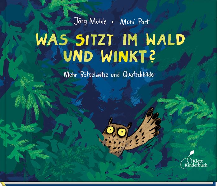 Cover: Was sitzt im Wald und winkt?