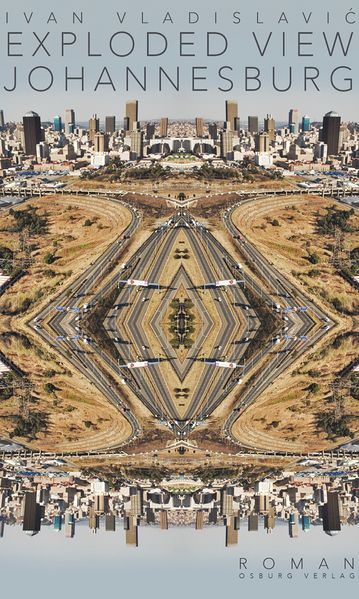 Cover: Exploded View. Johannesburg