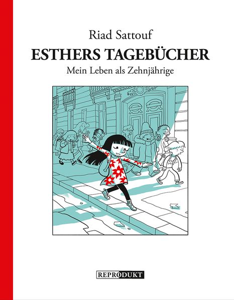 Cover: Esthers Tagebücher: Mein Leben als Zehnjährige