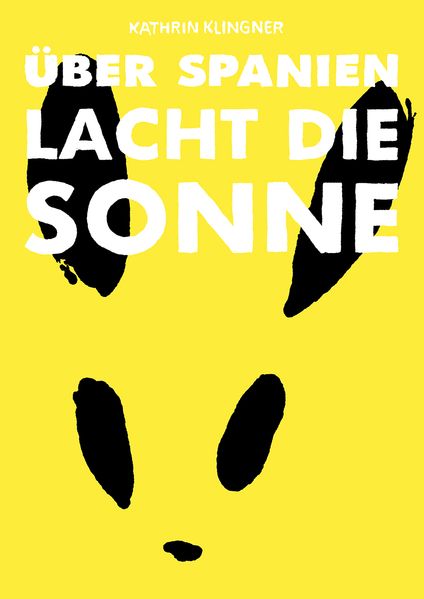 Cover: Über Spanien lacht die Sonne