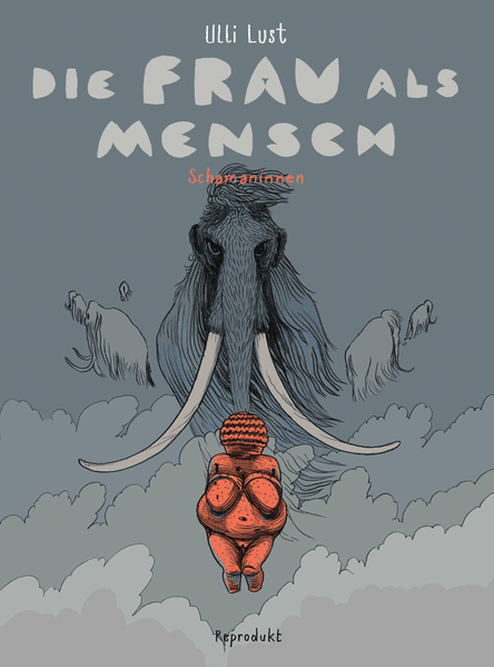 Cover: Die Frau als Mensch 2: Schamaninnen