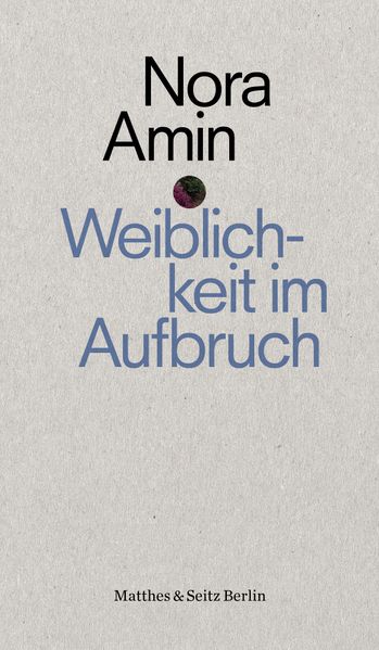 Cover: Weiblichkeit im Aufbruch