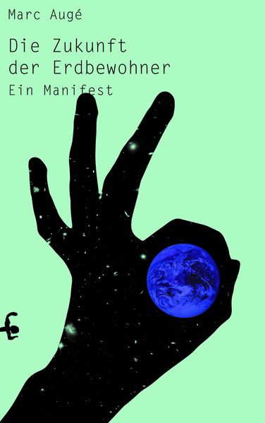 Cover: Die Zukunft der Erdbewohner