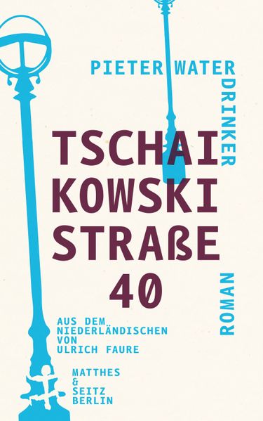 Cover: Tschaikowskistraße 40