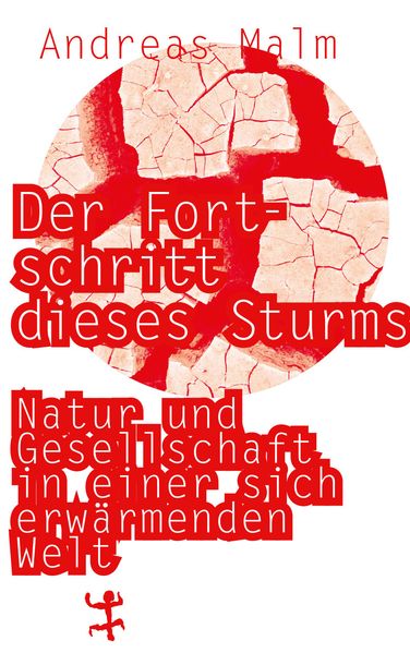 Cover: Der Fortschritt dieses Sturms
