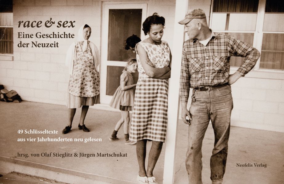 Cover: race & sex: Eine Geschichte der Neuzeit