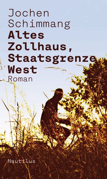 Cover: Altes Zollhaus, Staatsgrenze West
