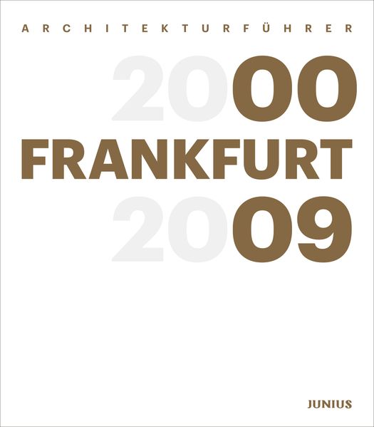Cover: Architekturführer Frankfurt 2000–2009