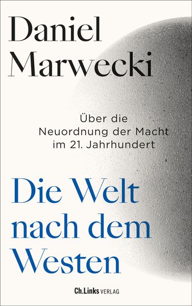 Cover: Die Welt nach dem Westen