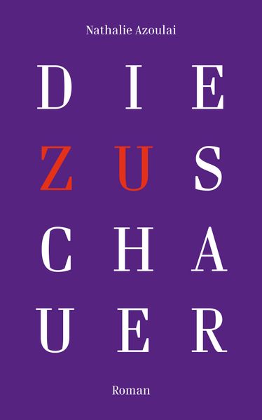 Cover: Die Zuschauer