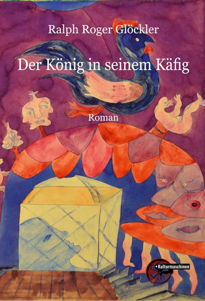 Cover: Der König in seinem Käfig