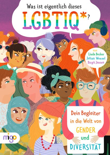 Cover: Was ist eigentlich dieses LGBTIQ*?