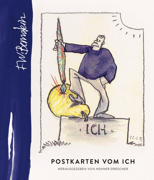 Cover: F.W. Bernstein - Postkarten vom Ich