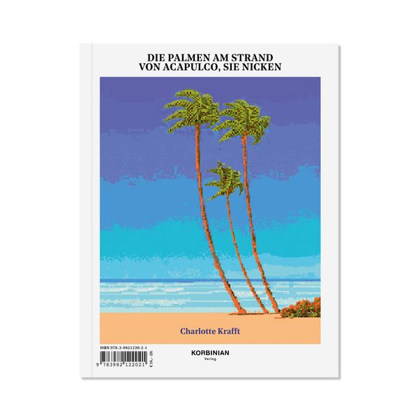 Cover: Die Palmen am Strand von Acapulco, sie nicken