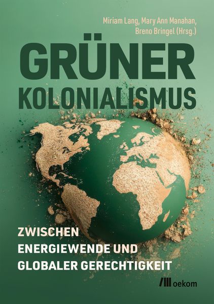 Cover: Grüner Kolonialismus