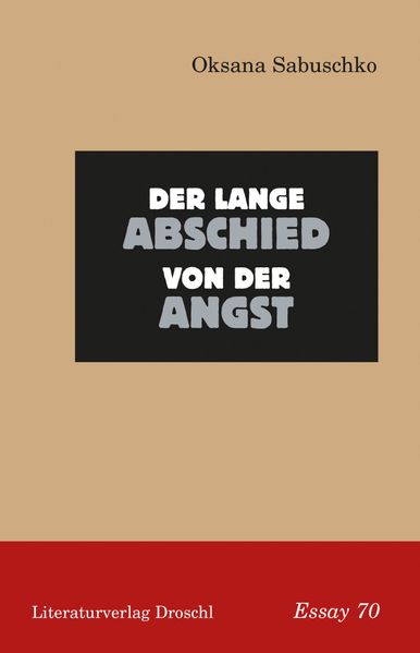 Cover: Der lange Abschied von der Angst