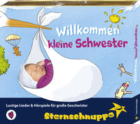 Willkommen kleine Schwester