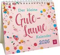 Mini-Kalender 2026: Der kleine Gute-Laune-Kalender