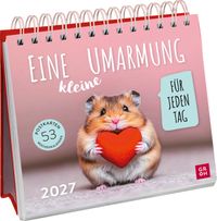 Postkartenkalender 2027: Eine kleine Umarmung für jeden Tag