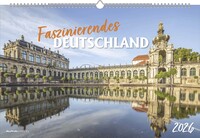 ALPHA EDITION – Faszinierendes Deutschland 2026 – Bildkalender 49,5×33 cm, Wandkalender mit 12 Monatsmotiven, brillante Landschafts- & Städteaufnahmen, FSC-zertifiziert, für Deutschlandfans
