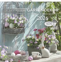 Alpha Edition - Gartendekor Kalender 2026 – Broschürenkalender 30×30 cm, aufgeklappt 30×60 cm mit 12 kunstvollen Gartendekorationen, FSC-zertifizierter Gartenkalender für Deko- & Pflanzenliebhaber