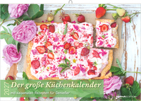 Der große Küchenkalender - mit saisonalen Rezepten für Genießer 2027