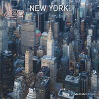 Alpha Edition - New York 2025 Broschürenkalender, 30x30cm, Wandkalender mit Platz für Notizen und Termine, Bilder amerikanischen Metropole, Monatsübersicht und Ferientermine DE/AT/CH