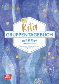Das Kita-Gruppentagebuch (DIN A 4, Variante 