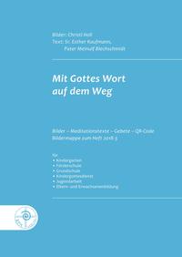 Mit Gottes Wort auf dem Weg