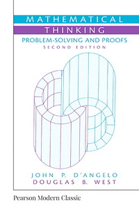 Mathematical Thinking: Problem-Solving and Proofs (Classic Version)