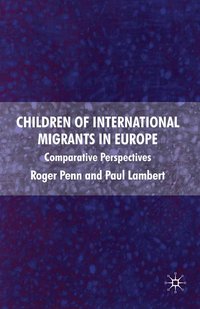 Children of International Migrants in Europe