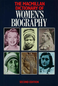 Macmillan Dictionary of Women's Biography