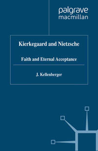 Kierkegaard and Nietzsche