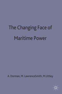 The Changing Face of Maritime Power