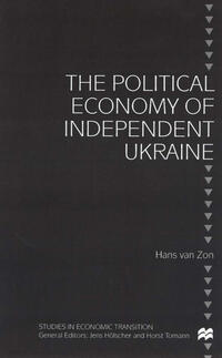 The Political Economy of Independent Ukraine
