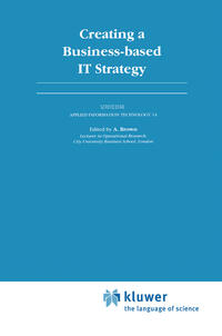 Creating a Business-based IT Strategy