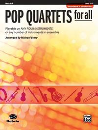 Pop Quartets for All - Horn in F
