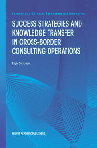 Success Strategies and Knowledge Transfer in Cross-Border Consulting Operations