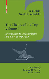 The Theory of the Top. Volume I