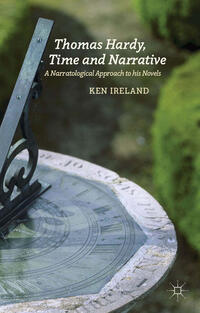 Thomas Hardy, Time and Narrative