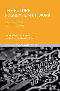 The Future Regulation of Work