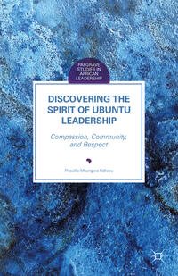 Discovering the Spirit of Ubuntu Leadership