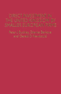 Direct Investment in the United Kingdom by Smaller European Firms